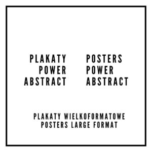 Plakaty - Power Abstract