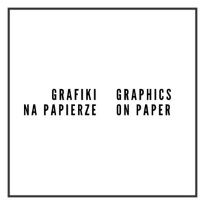 Grafiki na papierze